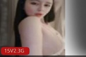 抖音网红花椒的火辣直播：15集视频合集，5.3G性感火辣身材才艺细腻皮肤大眼睛大方天生优质造型诱惑