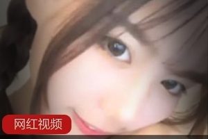 限时特惠高颜值女主播蜜桃直播作品七部！