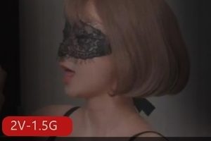 极致视觉OF学妹经典合集2V1.5G，成名之作身材声音俱佳